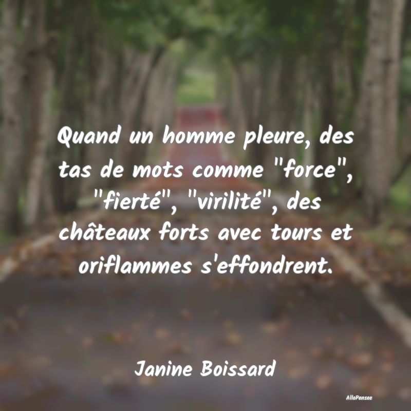 Quand un homme pleure, des tas de mots comme forc... Quand un homme pleure, des tas de mots comme forc...