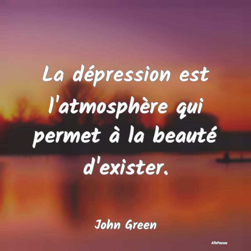 La dépression est l'atmosphère qui permet à la ...