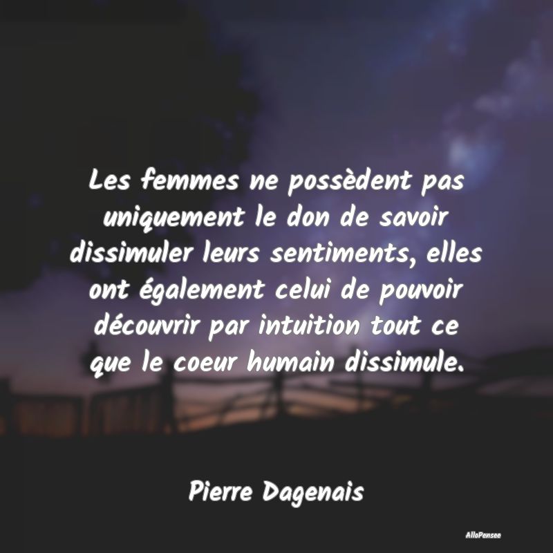 Les femmes ne possèdent pas uniquement le don de ...