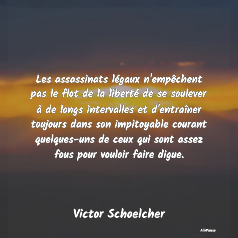 Les assassinats légaux n'empêchent pas le flot d...