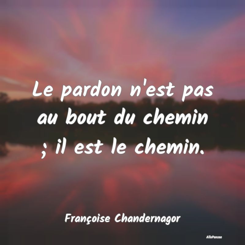 Citation Sur Le Pardon Allopensee