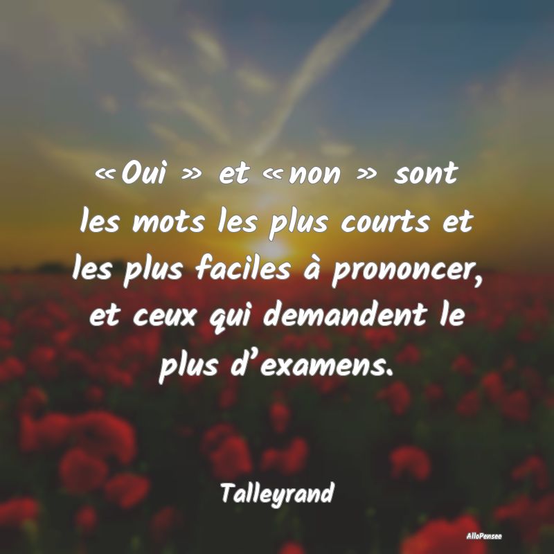 « Oui » et « non » sont les mots les plus cour...