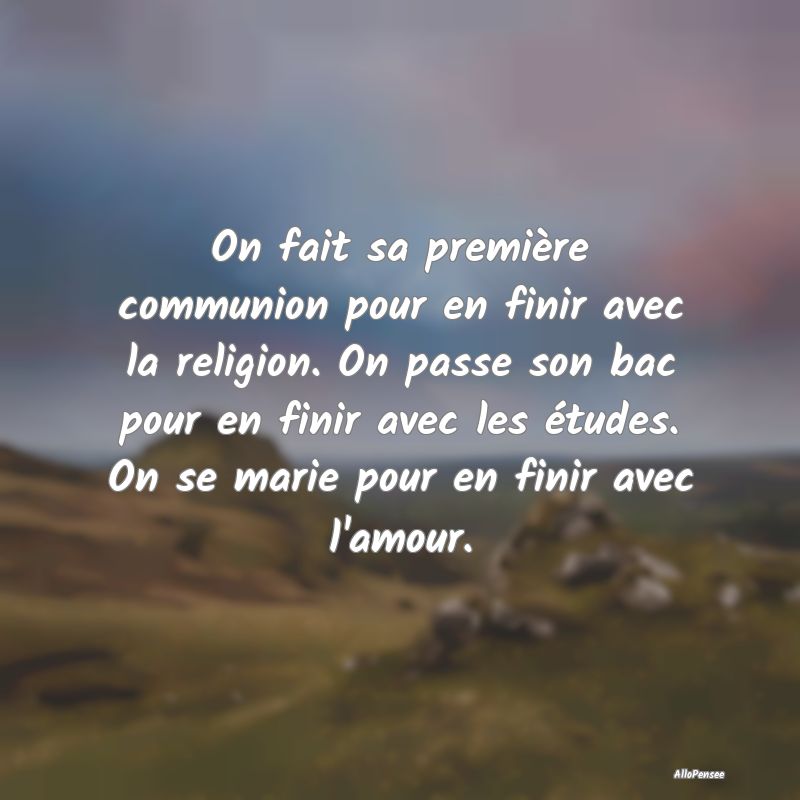 On fait sa première communion pour en finir avec ...