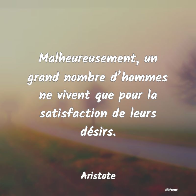 Malheureusement, un grand nombre d’hommes ne viv...