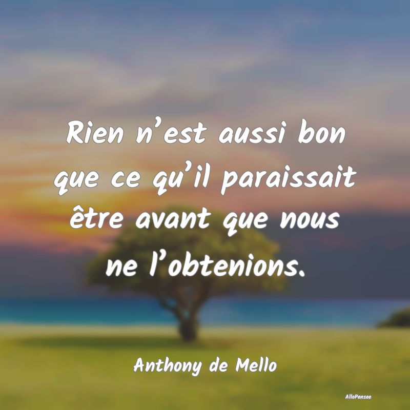 Rien n’est aussi bon que ce qu’il paraissait ...