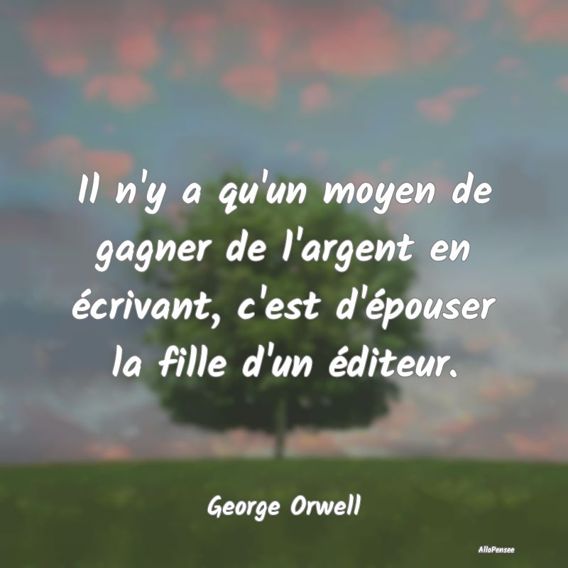 Il n'y a qu'un moyen de gagner de l'argent en écr... Il n'y a qu'un moyen de gagner de l'argent en écr...