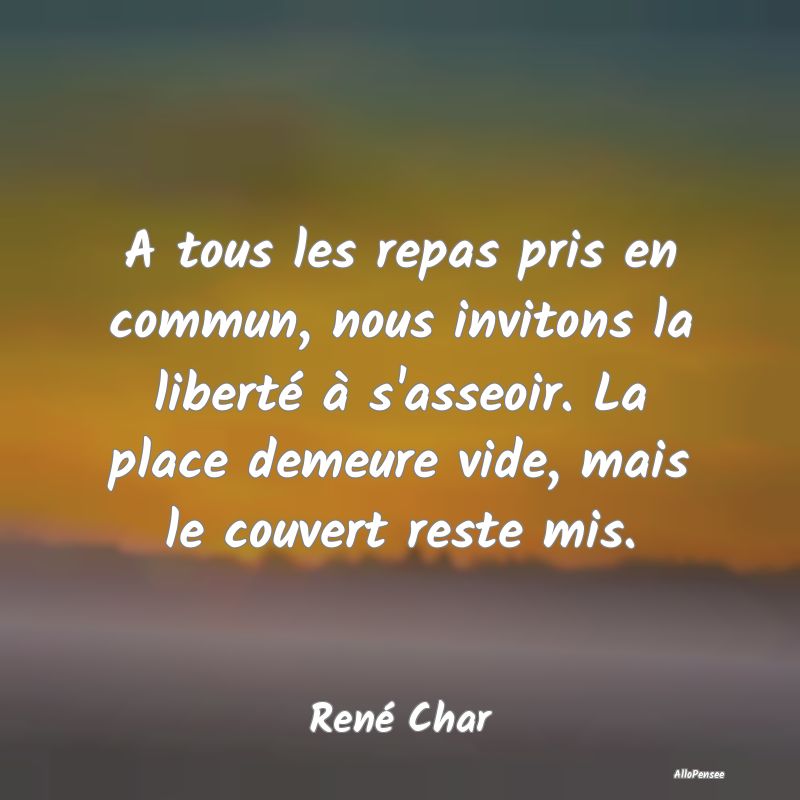 A tous les repas pris en commun, nous invitons la ... A tous les repas pris en commun, nous invitons la ...